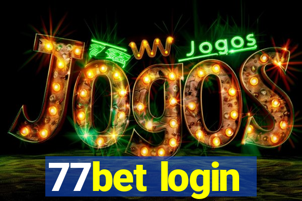 77bet login